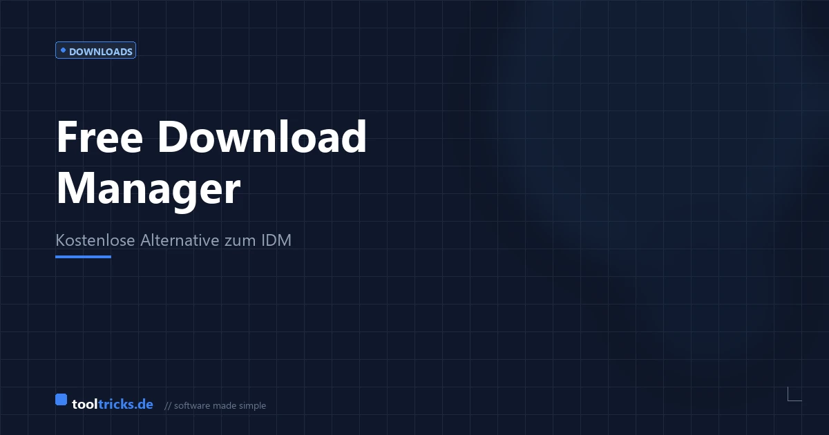 Free Download Manager - kostenloser Download Manager