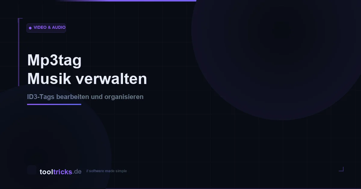 Mp3tag - Musik-Tags bearbeiten