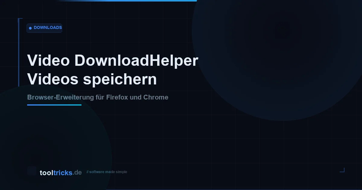 Video DownloadHelper - Videos herunterladen